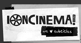 IONCINEMA! we <3 subtitles
