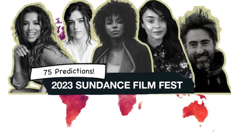 2023 Sundance Film Festival Predictions 75 Predictions